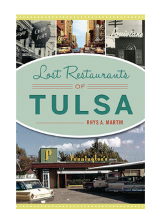 Lost Restaurants Of Tulsa