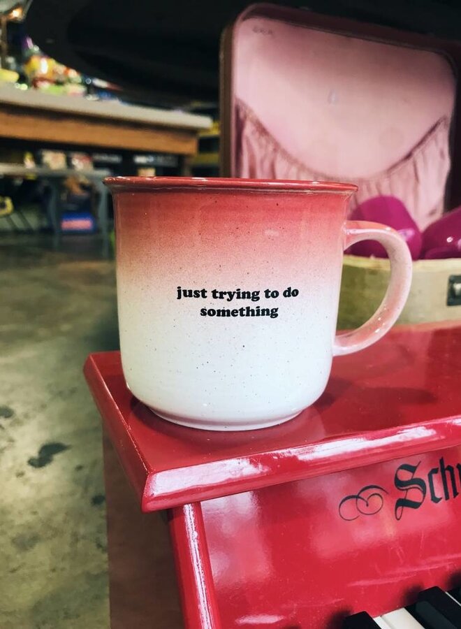 Do Something Mug