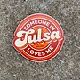 Someone In Tulsa Sticker