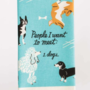 People to Meet: Dogs Dish Towel