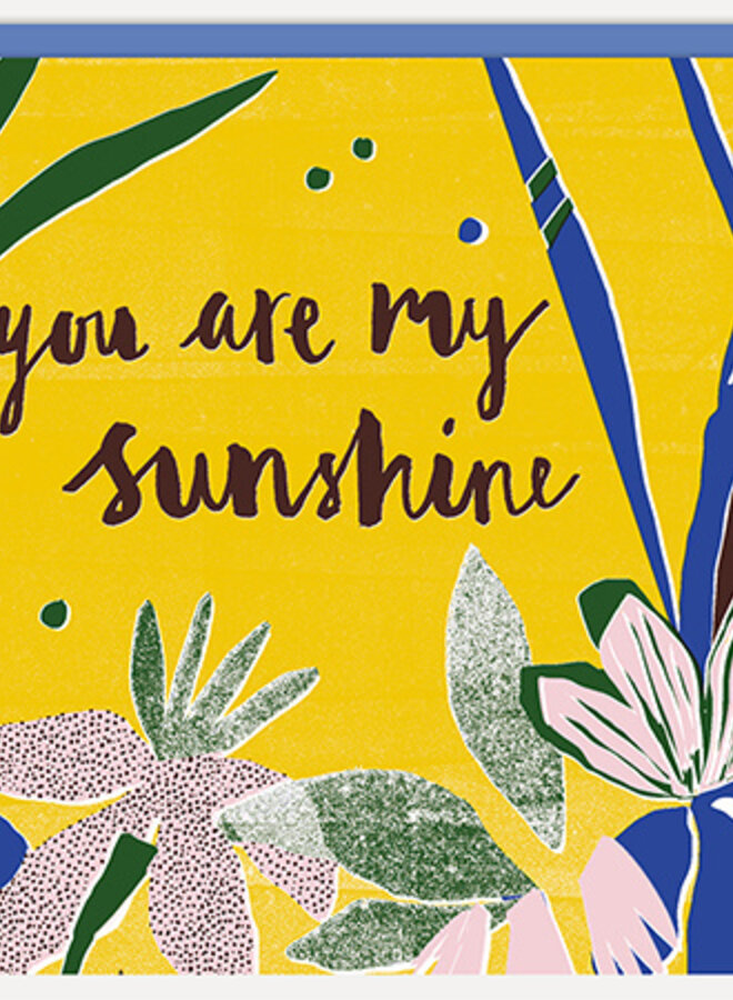 You Are My Sunshine