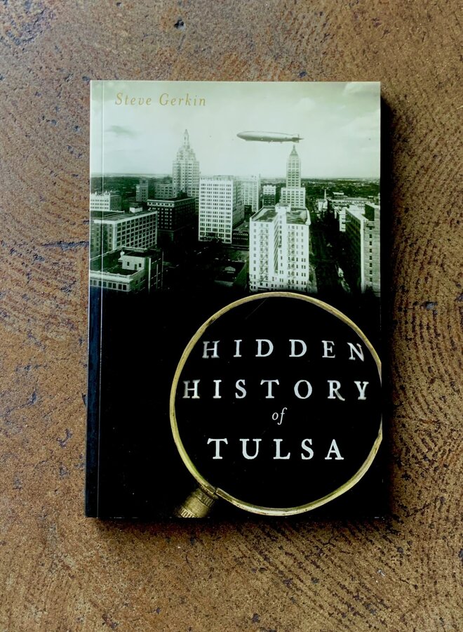 Hidden History of Tulsa