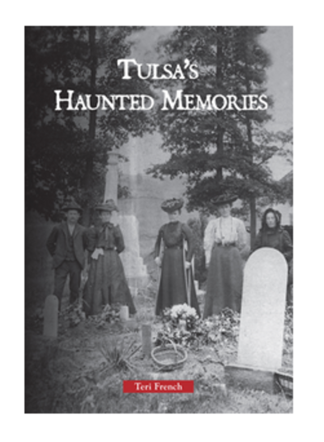 Tulsa Haunted Memories Book