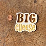 Big Cheese Sticker