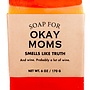 Okay Moms - Soap