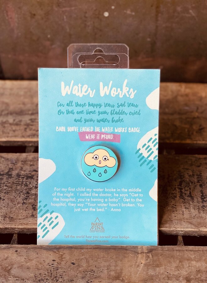 Water Works Parent Pin