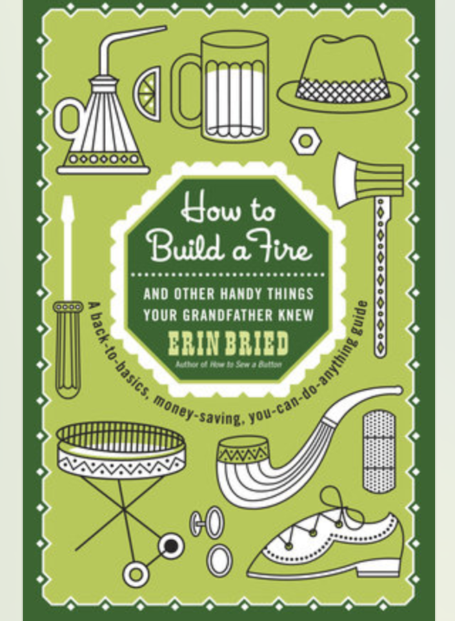 How To Build A Fire