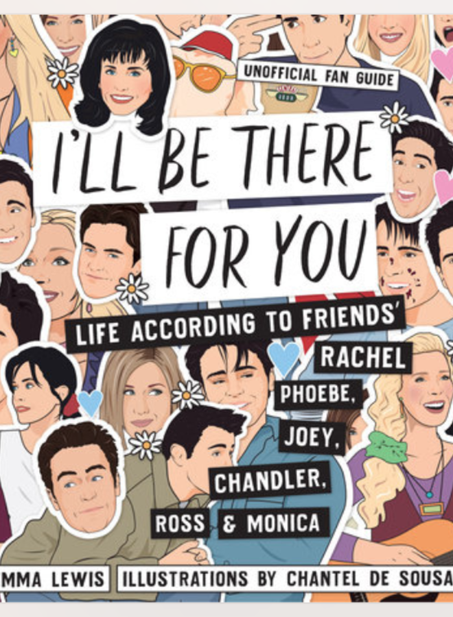 I'll Be There For You Book