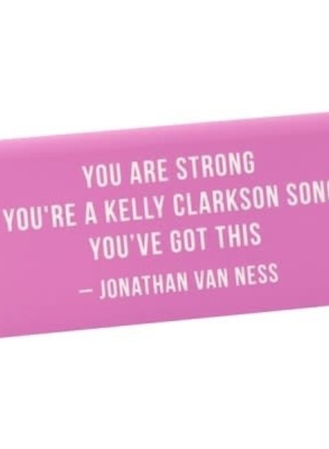 Desk Sign: Jonathan Van Ness- You Are Strong