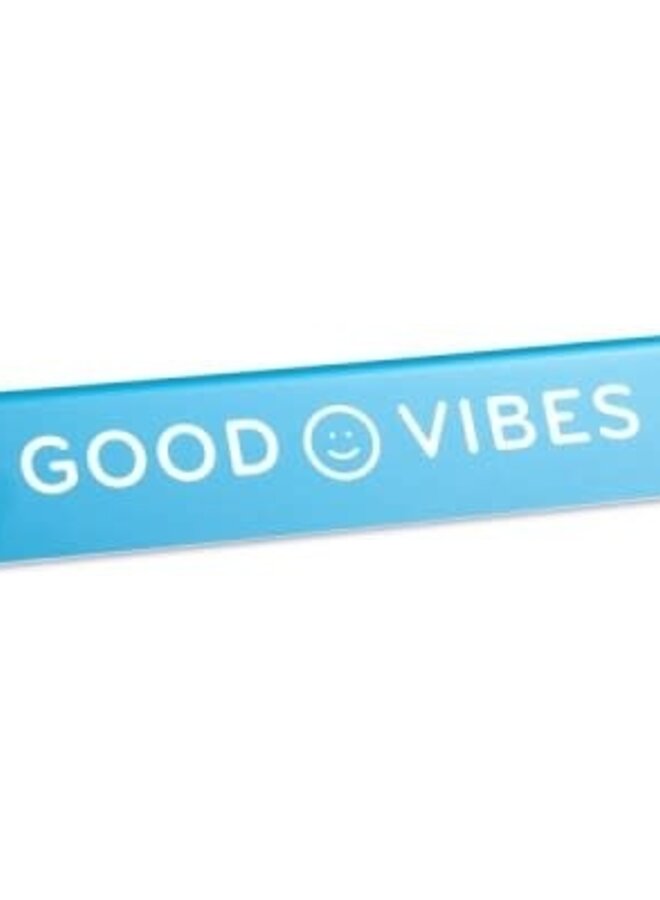 Desk Sign: Good Vibes