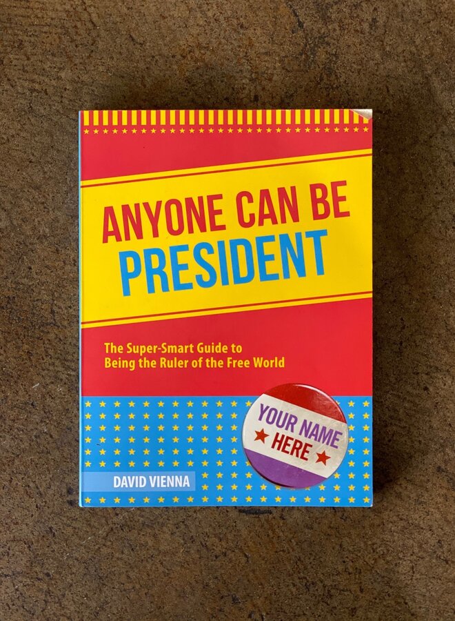Anyone Can Be President Book