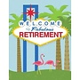 Welcome To Fab Retirement Card