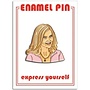 Amy Poehler Pin
