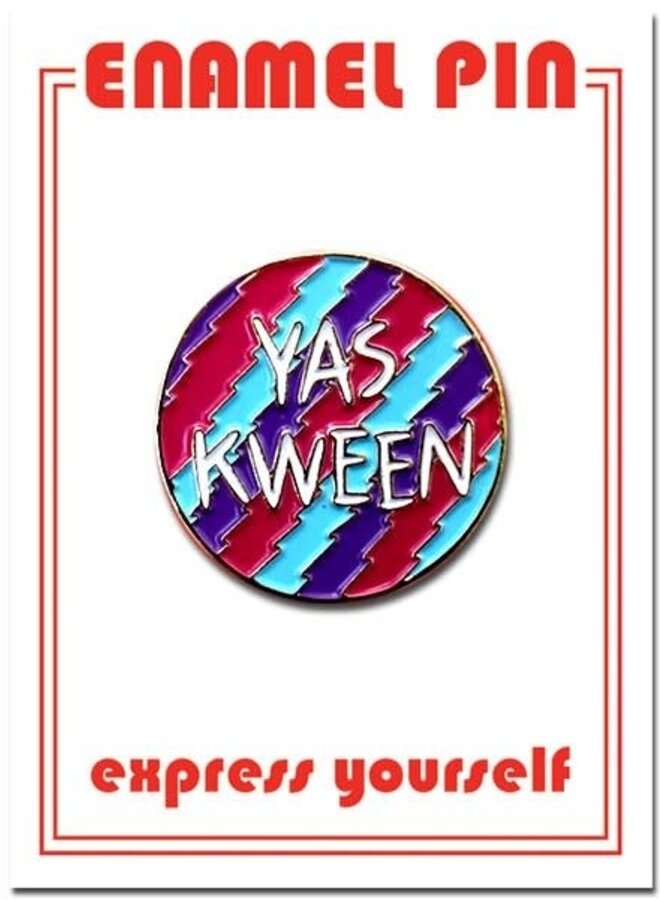 Yas Kween Pin