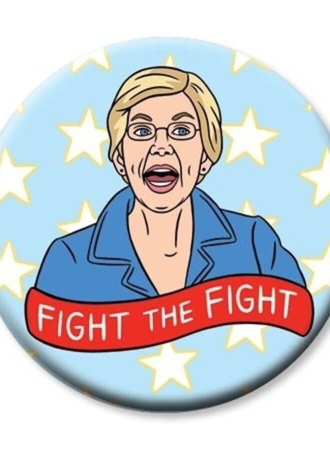 Round Magnet Elizabeth Warren Fight