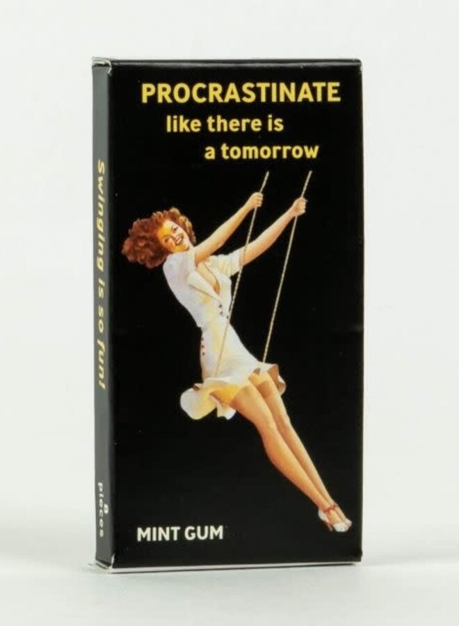 Procrastinate Gum