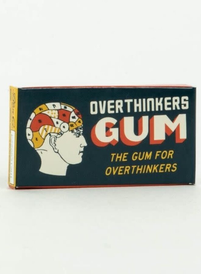 Overthinkers Gum