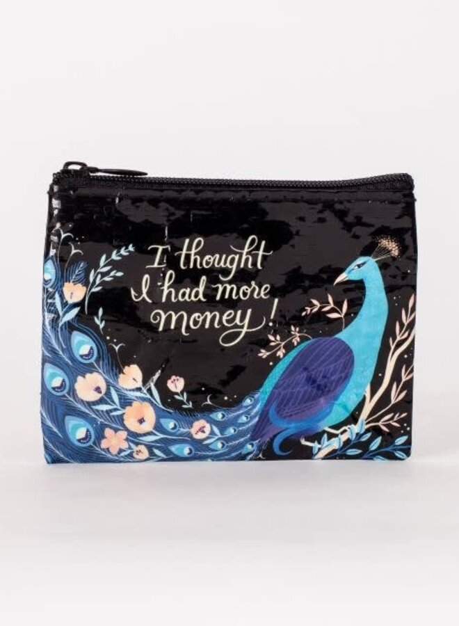 I Thought I Had More Coin Purse