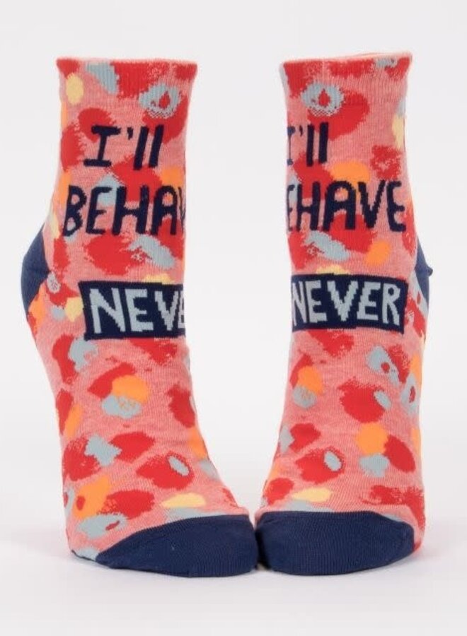 I'll Behave Never Ankle Socks