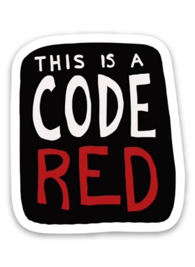 This Is A Code Red Sticker - Stranger Things