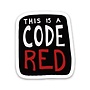 This Is A Code Red Sticker - Stranger Things