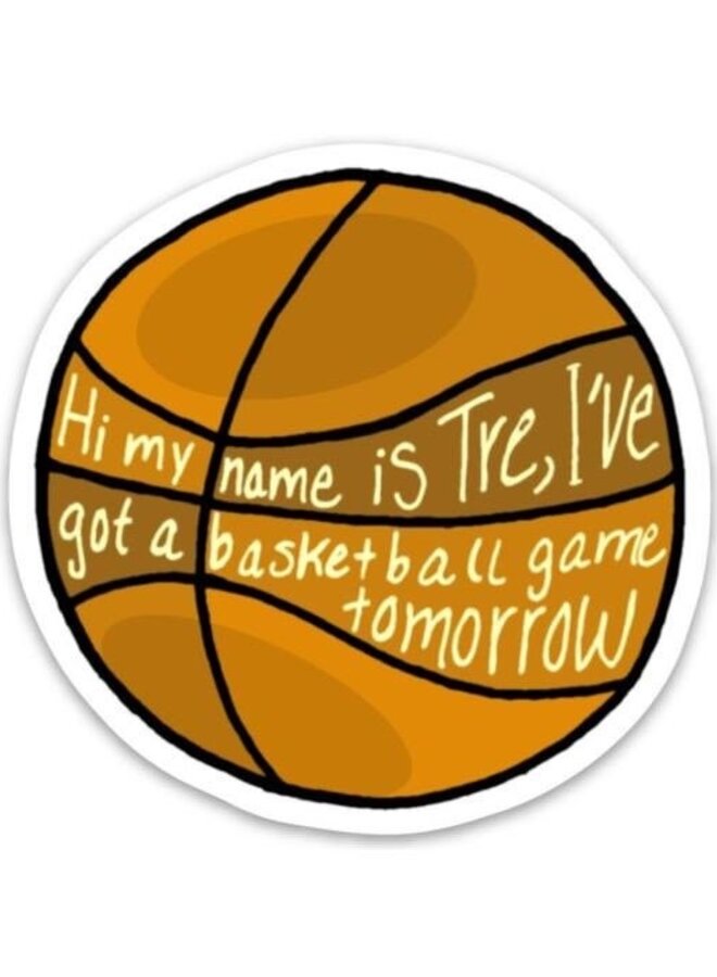 Hi My Name Is Tre Sticker