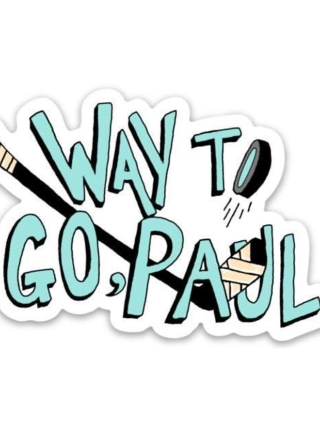Way to Go Paul Sticker
