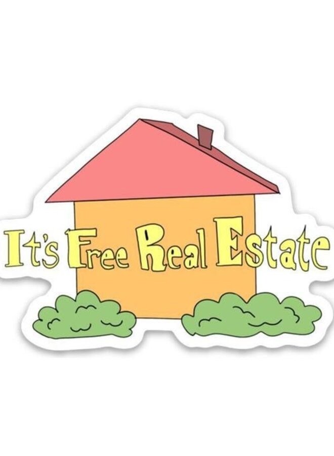 Its Free Real Estate Sticker