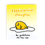 Eggsistential Thoughts Book