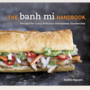 Banh Mi Cookbook