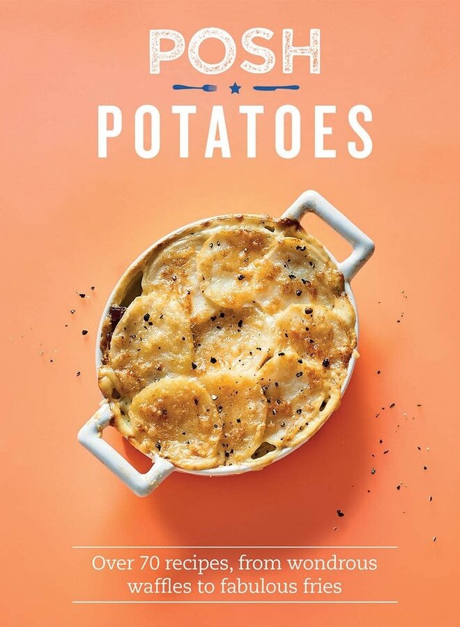 Posh Potatoes