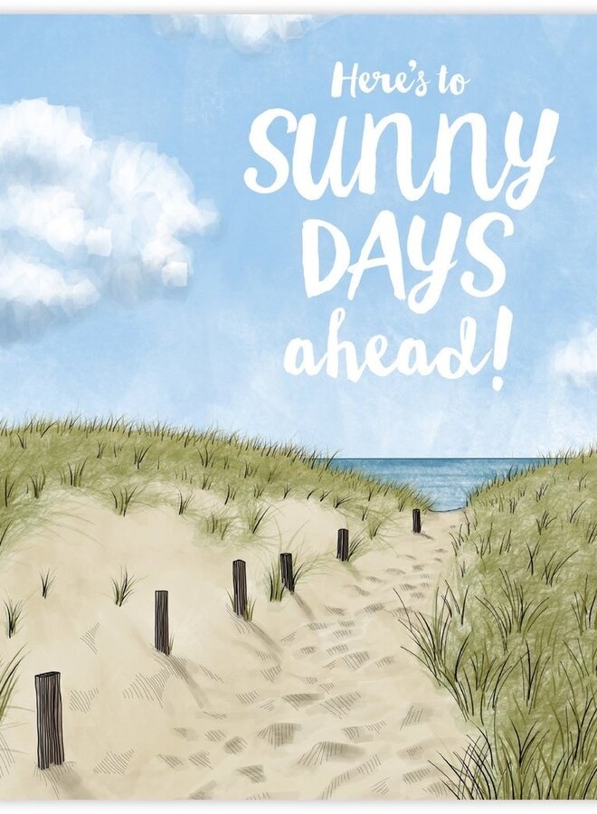 Sunny Days Ahead Card