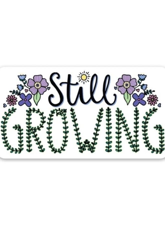 Still Growing Flower Sticker
