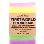 First World Problems Soap