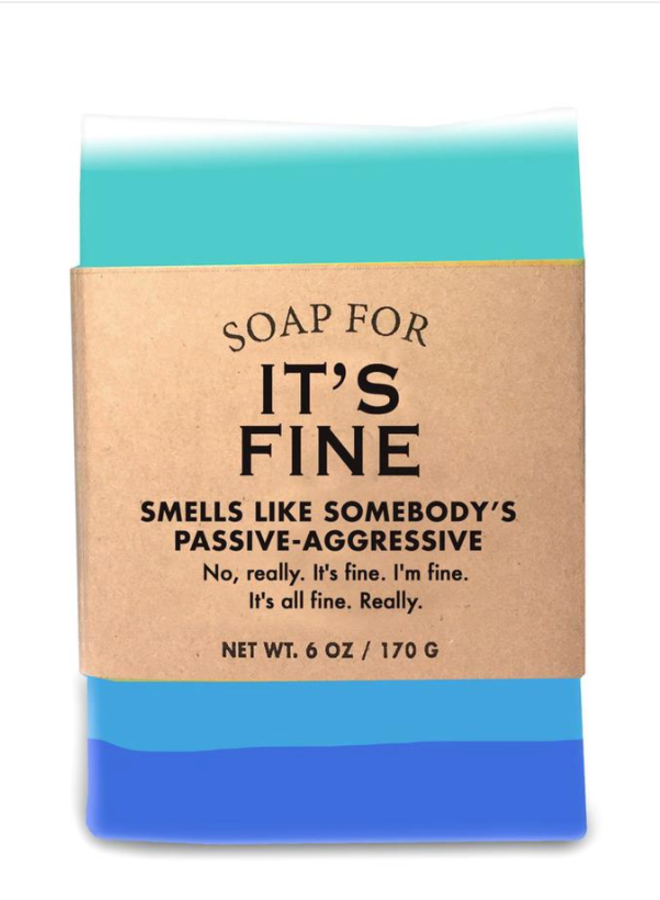 It's Fine Soap