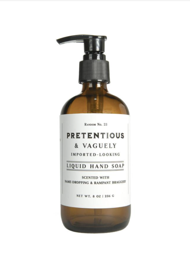 Pretentious Liquid Soap