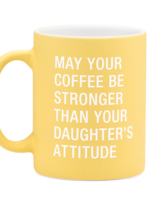 Daughter's Attitude Mug
