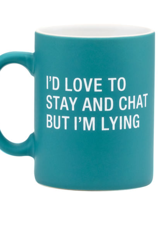Stay And Chat Mug