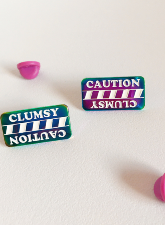 Caution Clumsy Enamel Pin