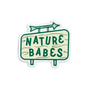 Nature Babes Sign Sticker