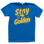Stay Golden Tulsa Tshirt
