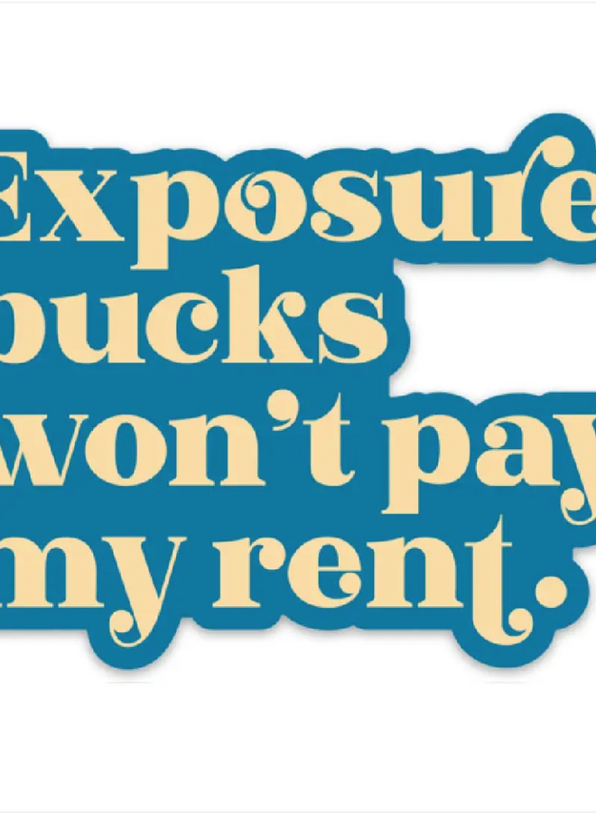 Exposure Bucks Sticker