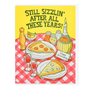 Still Sizzlin Pizza Anniversary Card