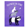 Partners In Crime Card