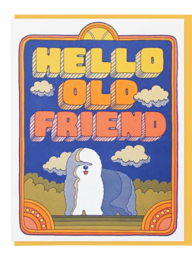 Hello Old Friend Card