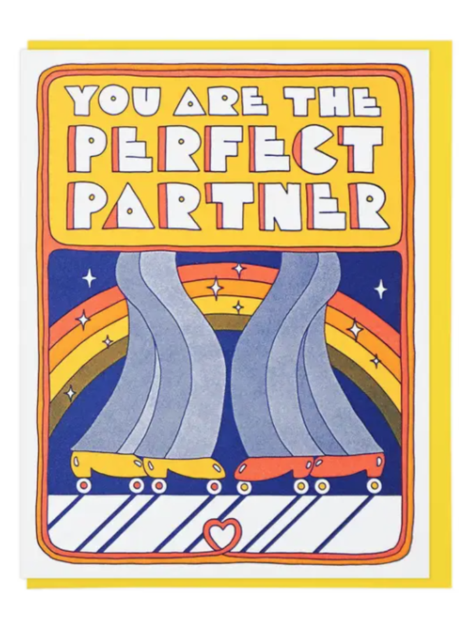 You Are The Perfect Partner Card