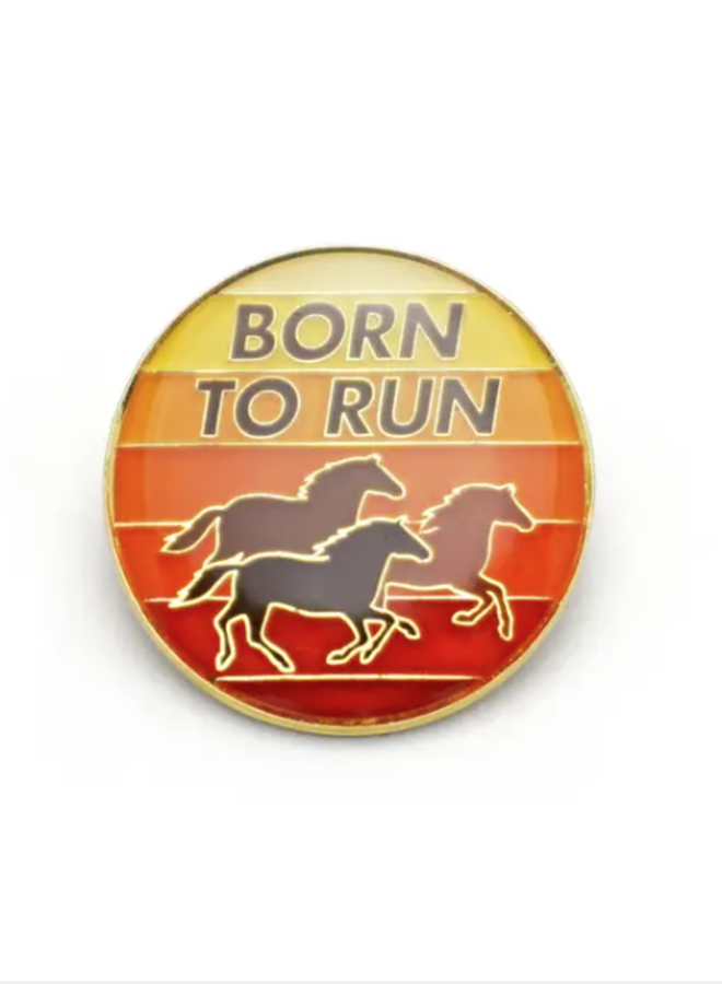 Born To Run Enamel Pin