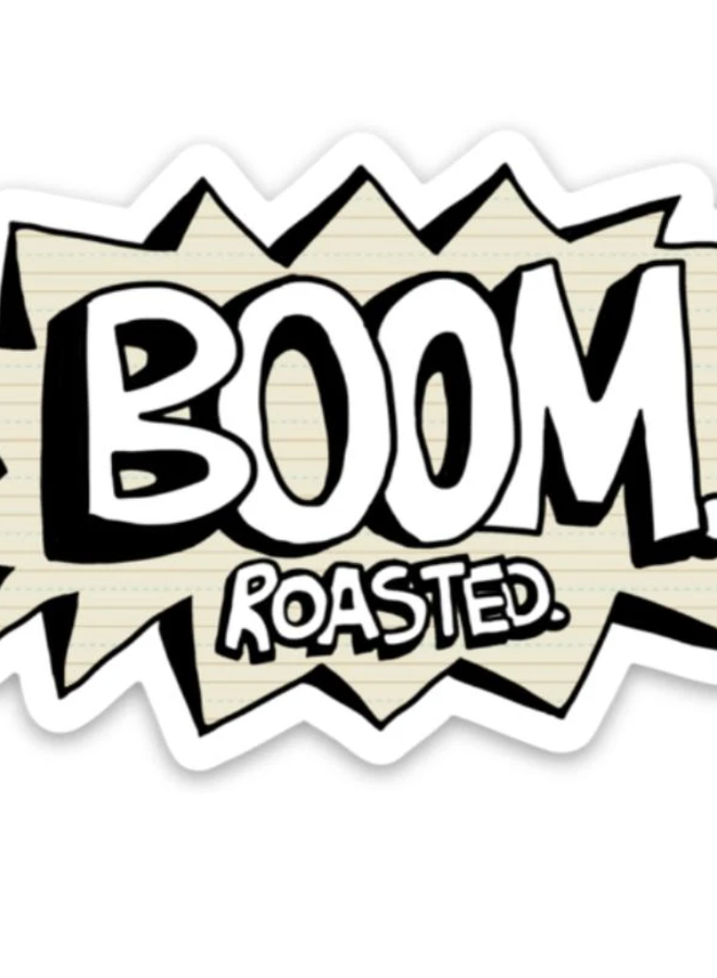 Boom Roasted - Office Sticker