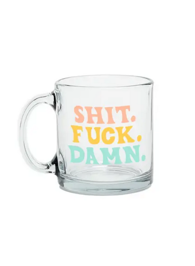 Fuck. Shit. Damn. Mug