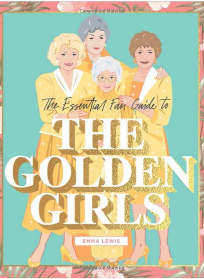 Golden Girls Essential Fan Guide